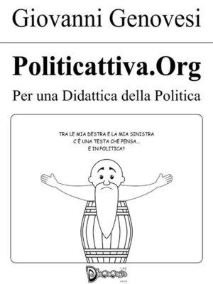 cover image of Politicattiva.org--Per una didattica della politica